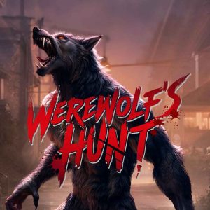 Memburu Werewolf Mendatangkanmu Kemewahan